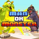 Man or Monster